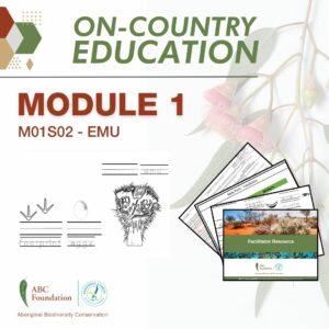 On-Country Education | Learning Resources | Module 1 | M01S02 - Emu